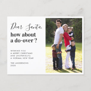 Santa Wie wäre es mit einem Do Over 2020 Weihnacht Feiertagspostkarte