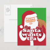 Santa Will Tea Feiertagspostkarte (Vorne/Hinten)