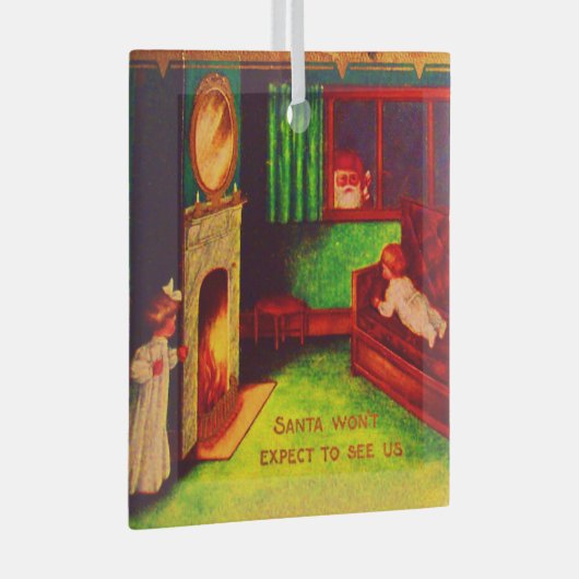 Santa wird nicht erwarten, uns zu sehen Ornament (Vorderseite Rechts)