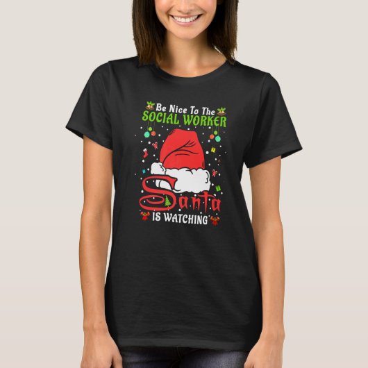 Santa Xmas Pajamas Be Nice To The Social Worker Ch T-Shirt (Vorderseite)