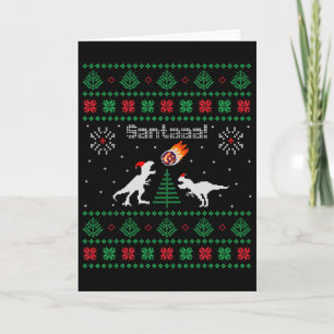 Santaaa Dinosaur hässlicher Weihnachtspullover  Karte