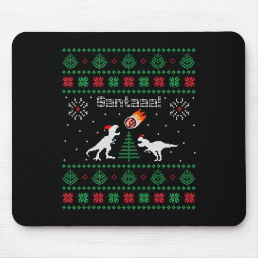 Santaaa Dinosaur hässlicher Weihnachtspullover  Mousepad (Vorne)