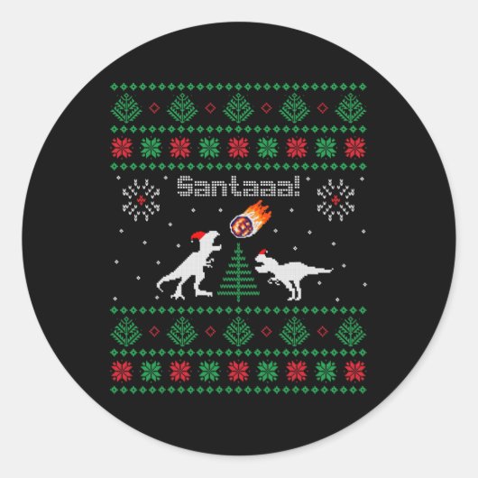 Santaaa Dinosaur hässlicher Weihnachtspullover  Runder Aufkleber (Vorderseite)