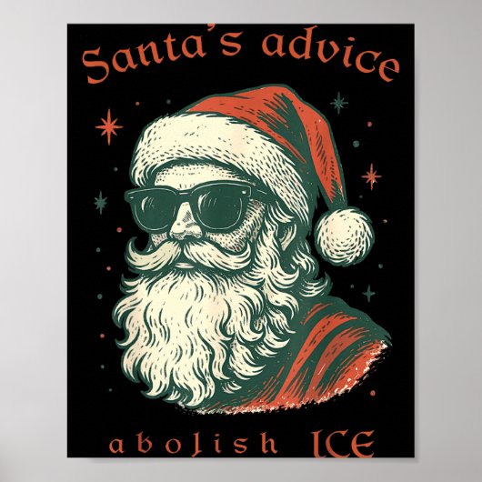 Santa's Advice Abolish Ice Christmas Immigration A Poster (Vorne)