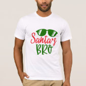 Santa's Bro T - Shirt (Vorderseite)