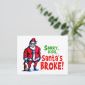 Santa's Broke Feiertagspostkarte (Stehend Vorderseite)