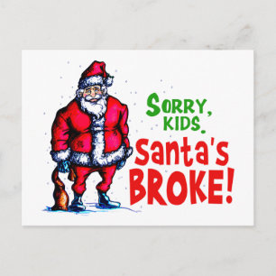 Santa's Broke Feiertagspostkarte