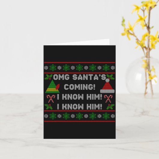 Santa's Coming! I Know Him! Ugly Christmas Sweater Karte (Gelbe Blume)