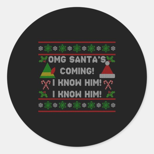 Santa's Coming! I Know Him! Ugly Christmas Sweater Runder Aufkleber (Vorderseite)