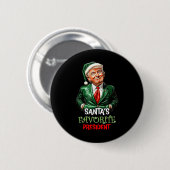 Santas Favorit Präsident Funny Santa Trump 2024 Button (Vorne & Hinten)