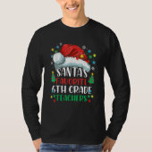 Santa's Favorite 6th Grade Teacher Christmas Santa T-Shirt (Vorderseite)