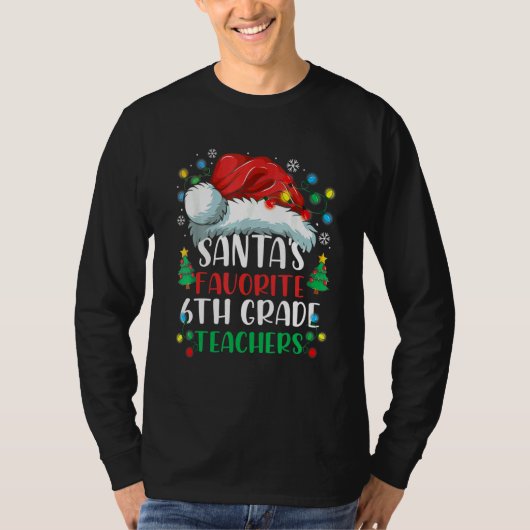 Santa's Favorite 6th Grade Teacher Christmas Santa T-Shirt (Vorderseite)