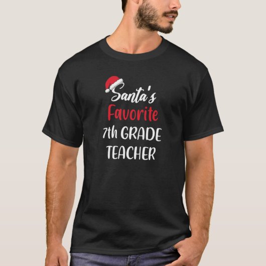 Santas Favorite 7th Grade Teacher Gift Christmas T-Shirt (Vorderseite)