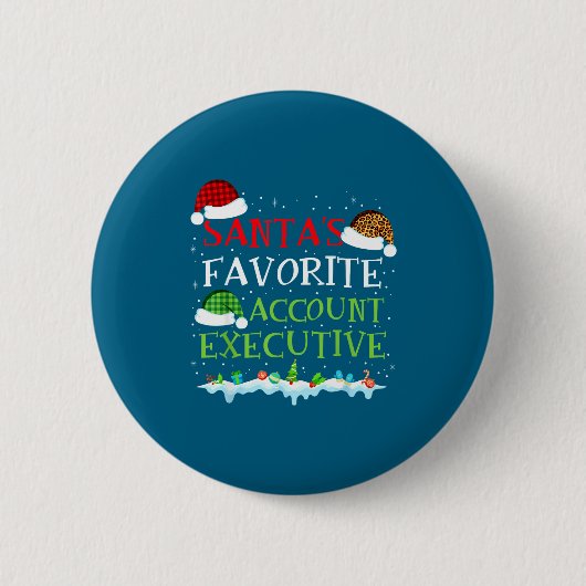 Santa's Favorite Account Executive Fun Christmas Button (Vorderseite)