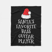 Santa's Favorite B Guitar Player Christmas Funny H Fleecedecke (Vorderseite)