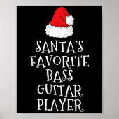 Santa's Favorite B Guitar Player Christmas Funny H Poster (Vorne)
