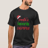Santas Favorite Bagpiper Funny Gift Dupipe Chris T-Shirt (Vorderseite)