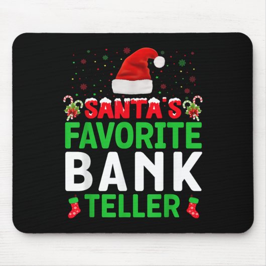 Santa's Favorite Bank Teller Christmas Matching Co Mousepad (Vorne)
