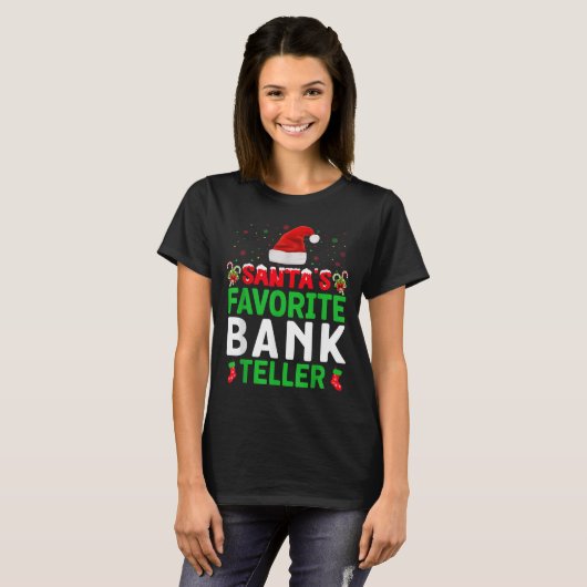 Santa's Favorite Bank Teller Christmas Matching Co T-Shirt (Vorne ganz)