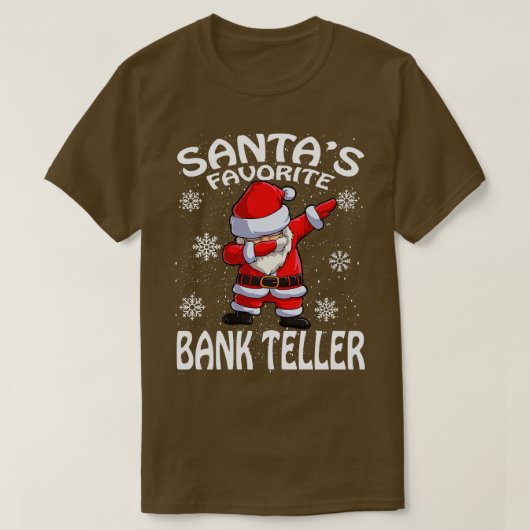 Santas Favorite Bank Teller Weihnachten 1 T-Shirt (Design vorne)
