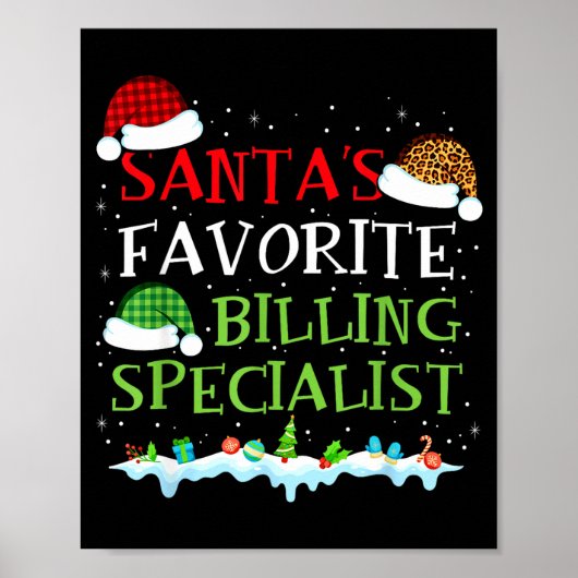 Santa's Favorite Billing Specialist Fun Christmas Poster (Vorne)