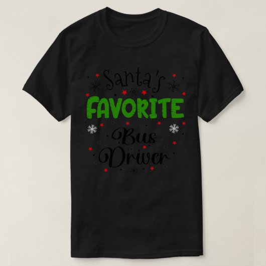 Santas Favorite Bus Driver Weihnachtsgit T-Shirt (Design vorne)