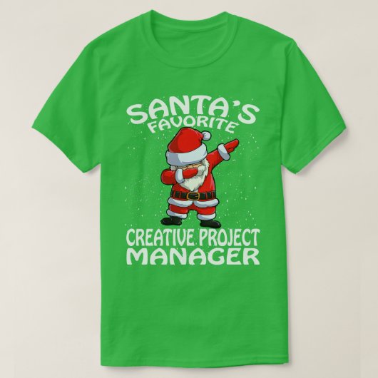 Santas Favorite Business Creative Project Manager T-Shirt (Design vorne)