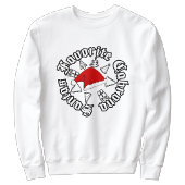 Santas Favorite Cabrona Weihnachten Sweatshirt