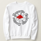 Santas Favorite Cabrona Weihnachten Sweatshirt (Design vorne)