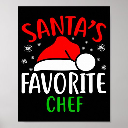 Santas Favorite Chef Funny Christmas Xmas Santa Lo Poster (Vorne)