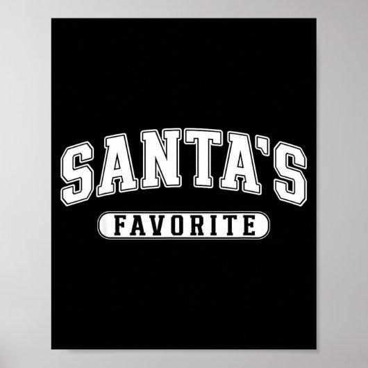Santa's Favorite Christmas Varsity Text Family Xma Poster (Vorne)