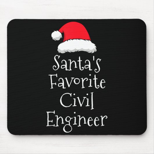 Santas Favorite Civil Engineer - Christmas Funny G Mousepad (Vorne)