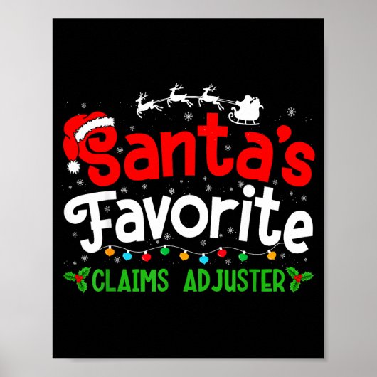Santa's Favorite Claims Adjuster Christmas Party  Poster (Vorne)