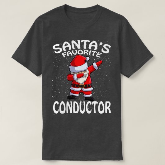 Santas Favorite Conductor Christmas T-Shirt (Design vorne)