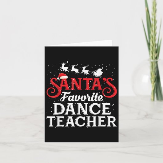 Santa's Favorite Dance Teacher Funny Christmas Men Karte (Vorderseite)