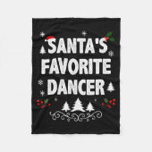 Santa's Favorite Dancer Funny Holiday Christmas Pa Fleecedecke (Vorderseite)