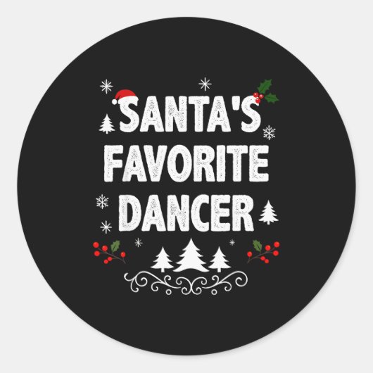Santa's Favorite Dancer Funny Holiday Christmas Pa Runder Aufkleber (Vorderseite)