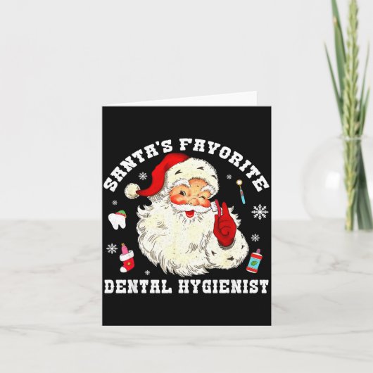 Santas Favorite Dental Hygienist Christmas Funny G Karte (Vorderseite)
