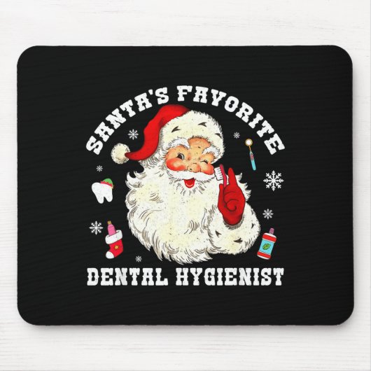 Santas Favorite Dental Hygienist Christmas Funny G Mousepad (Vorne)