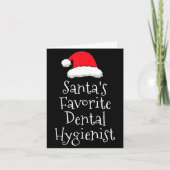 Santas Favorite Dental Hygienist - Christmas Funny Karte (Vorderseite)