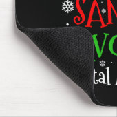 Santa's Favorite Dental Istant Christmas Party  Mousepad (Ecke)