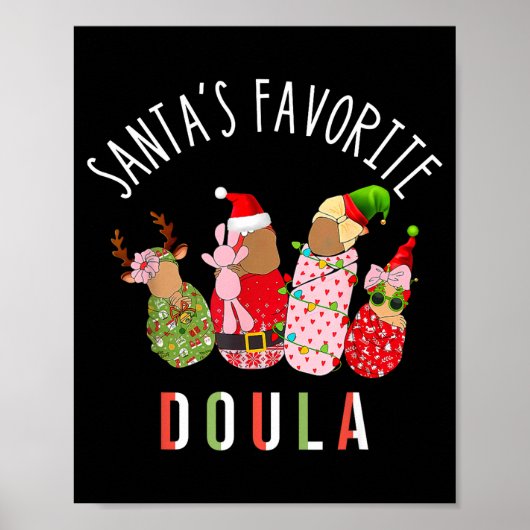 Santa's Favorite Doula Nurse Christmas Stpartum Mi Poster (Vorne)