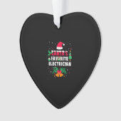 Santas Favorite Electrical Weihnachtsgeschenk Ornament (Vorderseite)