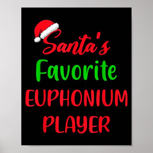 Santas Favorite Euphonium Player Gift Euphonium Ch Poster (Vorne)