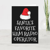 Santa's Favorite Ham Radio Operator Christmas Hat  Karte (Vorderseite)