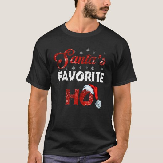 Santa's Favorite Ho Funny Christmas T-Shirt (Vorderseite)