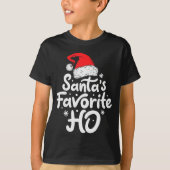 Santa's Favorite Ho Funny Christmas Women Xmas San T-Shirt (Vorderseite)