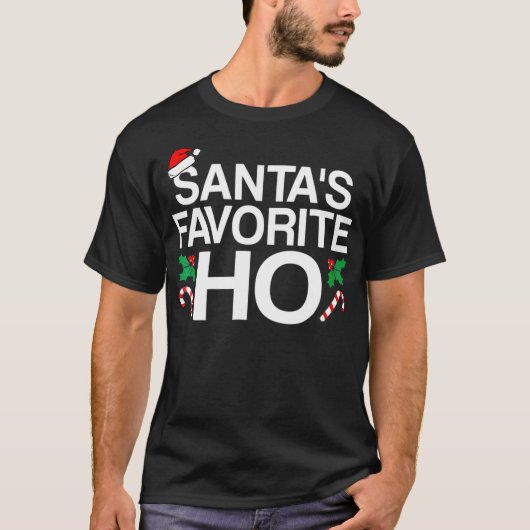 Santas Favorite Ho Santa Funny Weihnachten T-Shirt (Vorderseite)