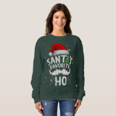 Santas Favorite Ho Santa Lieblings Ho Funny Girls Sweatshirt (Vorne ganz)