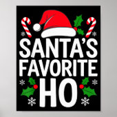 Santa's Favorite Ho Shirt Adult Kids Funny Christm Poster (Vorne)
